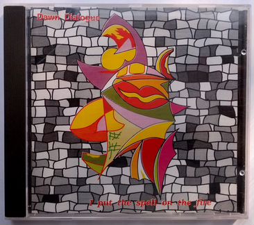 Диалог «I Put The Spell On The Fire, W.Germany- CD