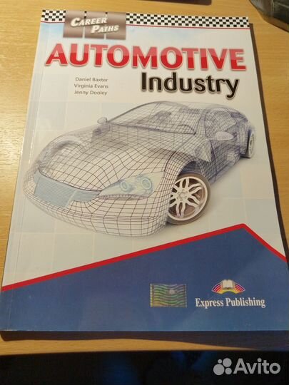 Automotive Industry. Daniel Baxter