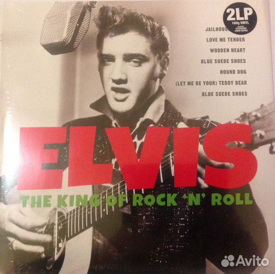 Elvis Presley – The King Of Rock 'N' Roll