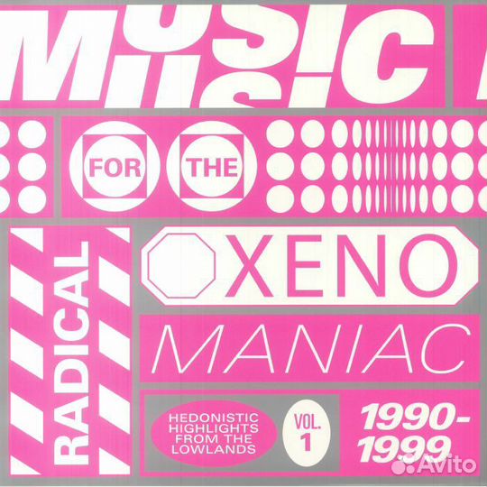 Music For The Radical Xenomaniac Vol. 1 (90-99)