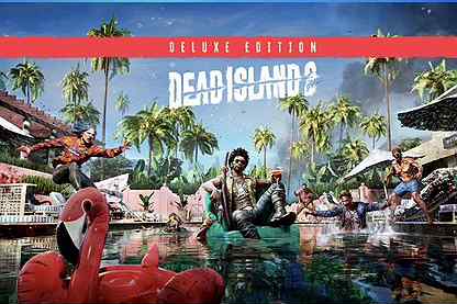 Dead island 2 Deluxe Edition