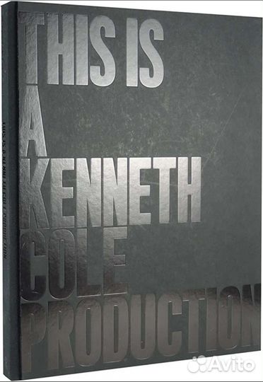 Книга This Is A Kenneth Cole Production
