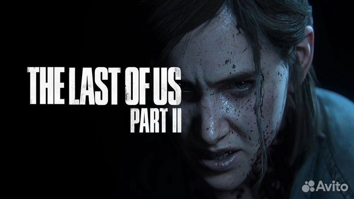The Last of Us part 2, Одни из Нас 2 часть, ps4, 5