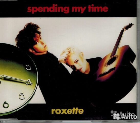 Roxette - Spending my time (CDS)