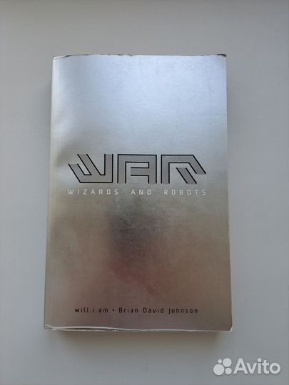 War: Wizards and Robots by Will.i.am
