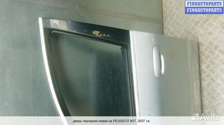 Дверь перед/лево Peugeot 607, 2007 2.2 Дизель