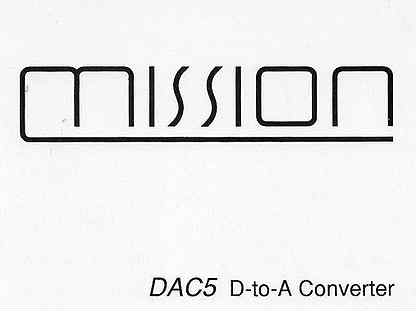 Mission / Cyrus DAC5