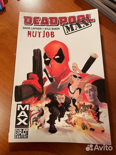 Комикс Deadpool Max: Nutjob, Marvel, 18+