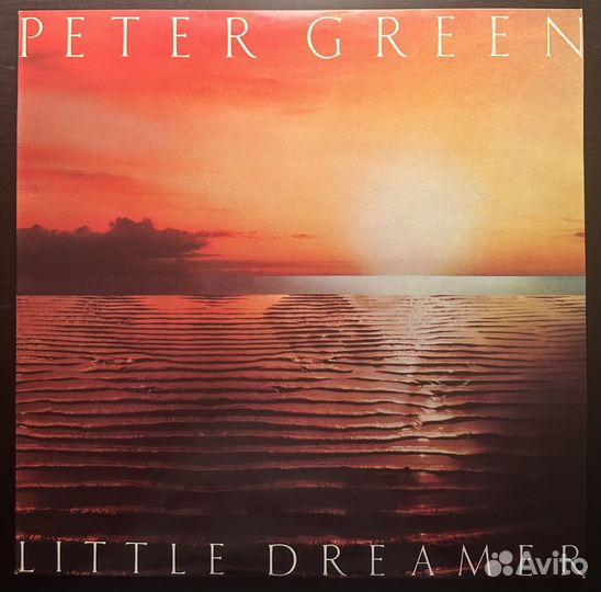 Peter Green –Little Dreamer (Швеция 1980г.)