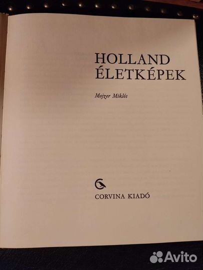 Holland Eletkepek. Mojzer Miklos