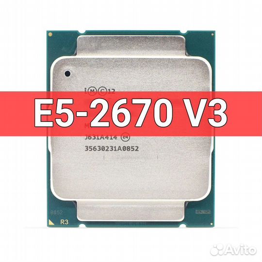 Xeon e5 2670 V3 12 ядер 24 потока 2.3 до 3,1 ггц