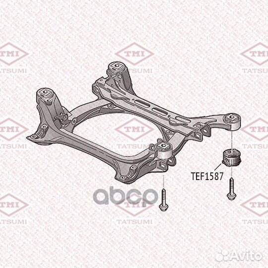 Сайлентблок переднего подрамника TEF1587 tatsumi