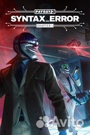 Payday 3: Chapter 1 - Syntax Error