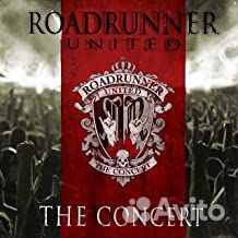 Roadrunner united - The Concert (2CD)