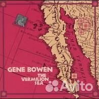 Gene Bowen: Vermilion Sea (1 CD)