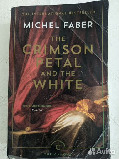 Michel Faber. The Crimson Petal and the White
