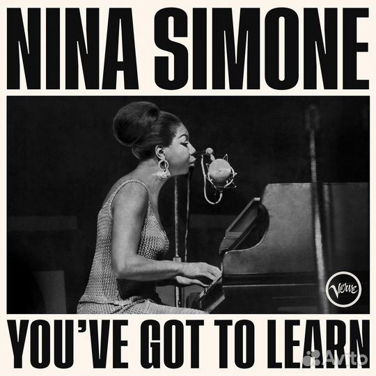 Виниловая пластинка Nina Simone - You've Got To Le