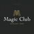 Magic club