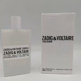 Zadig voltaire this is her 100 мл