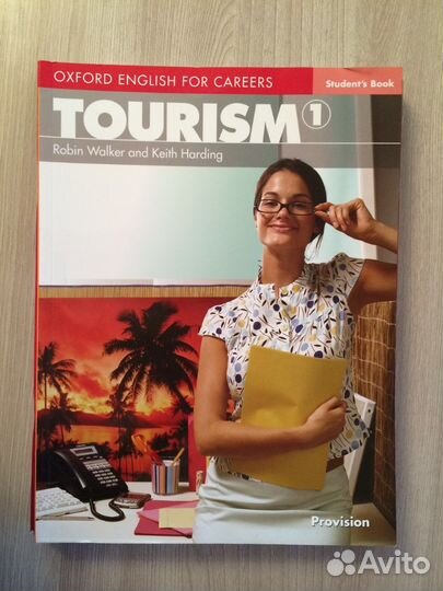 Oxford English for Careers: Tourism 1. Student's B